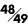 48/49 